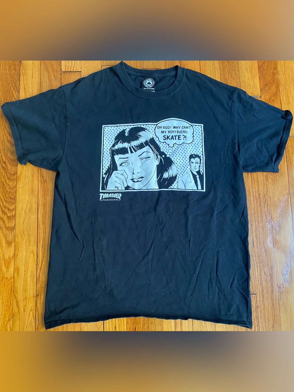 THRASHER “Why Can’t My Boyfriend Skate” Iconic T-Shirt. Excellent Condition.